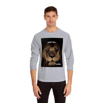 REPEAT THAT LS Unisex Classic Long Sleeve T-Shirt