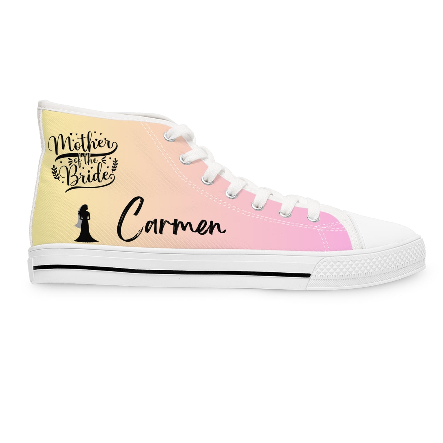 MOTHER OF THE BRIDE! DESIGN THEN PAY PERSONALIZE & CUSTOMIZE IT! Women's High Top Sneakers