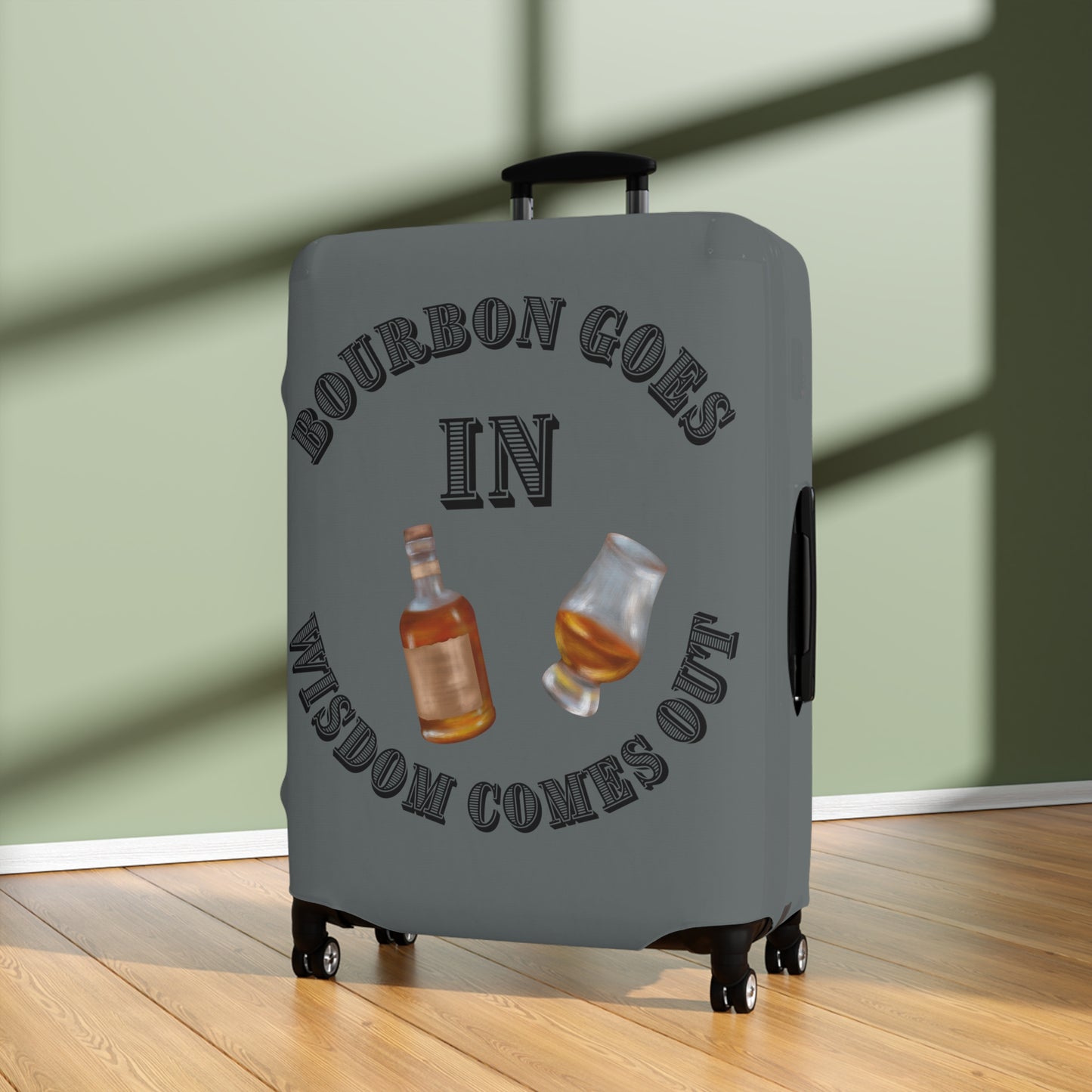 BOURBON GOES IN GREY Luggage Cover