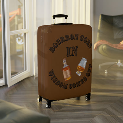 BOURBON GOES IN BROWN Luggage Cover