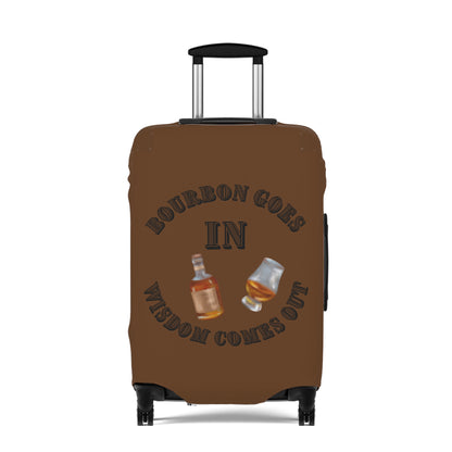 BOURBON GOES IN BROWN Luggage Cover