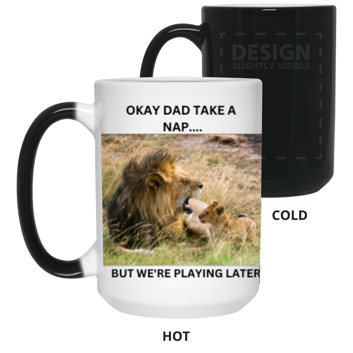 CUP - DAD TAKE A NAP