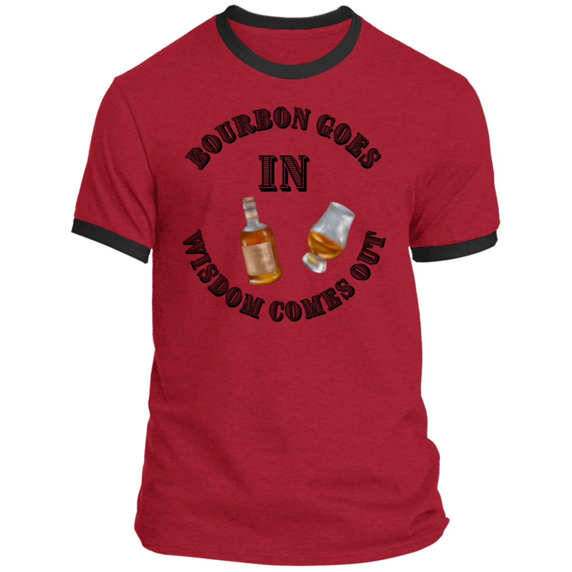 BOURBON B GOES IN Bourbon Goes in PC54R Ringer Tee