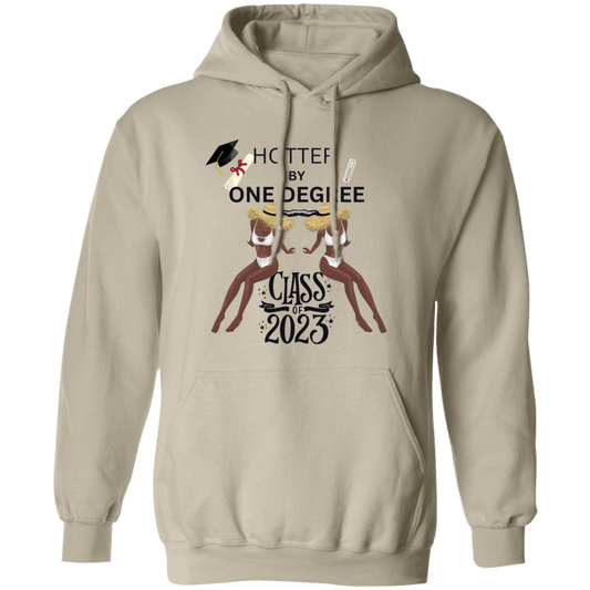 Hotter By One Degree. G185 Pullover Hoodie