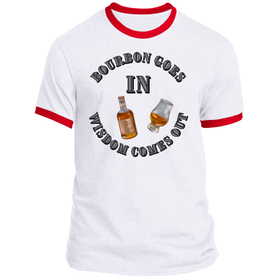 BOURBON B GOES IN Bourbon Goes in PC54R Ringer Tee