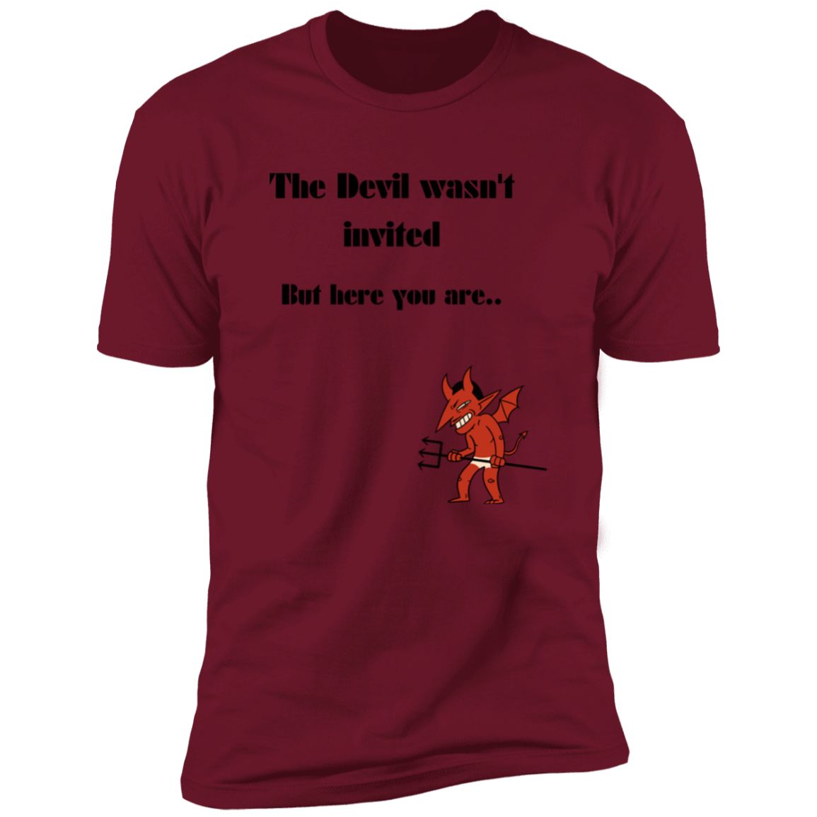 Devil not invited (3) WASN'T INVITED Z61x Premium Short Sleeve Tee (Closeout)