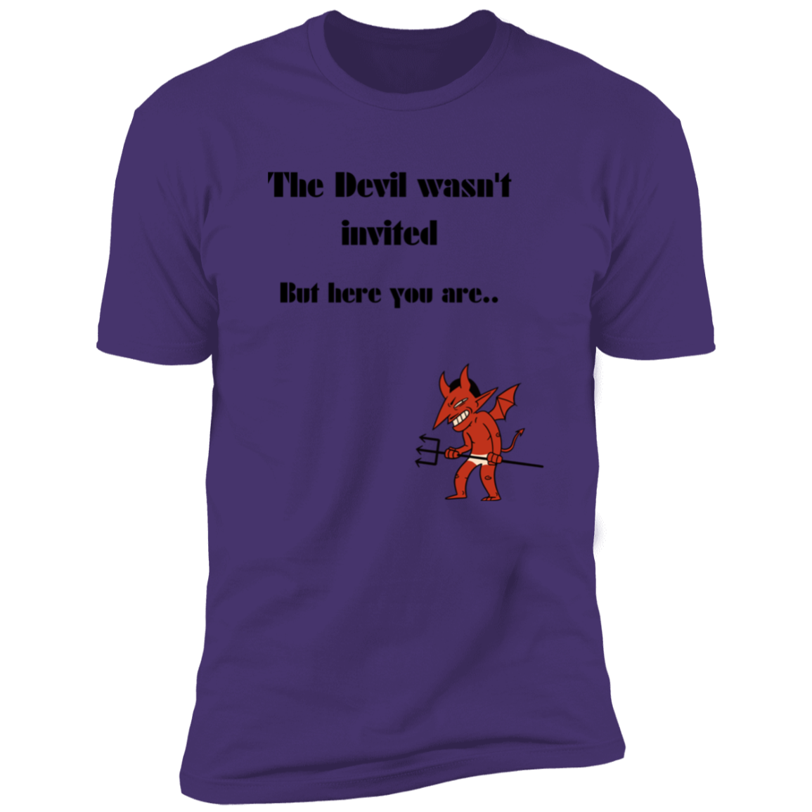 Devil not invited (3) WASN'T INVITED Z61x Premium Short Sleeve Tee (Closeout)