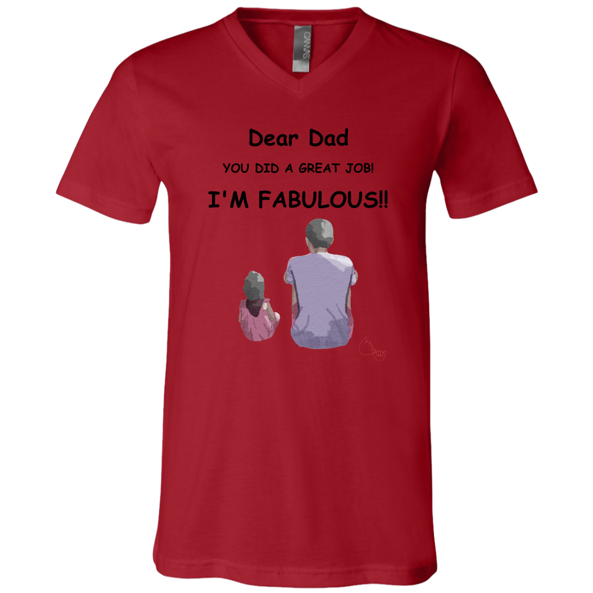 DAD I'M Fabulous 3005 Unisex Jersey SS V-Neck T-Shirt