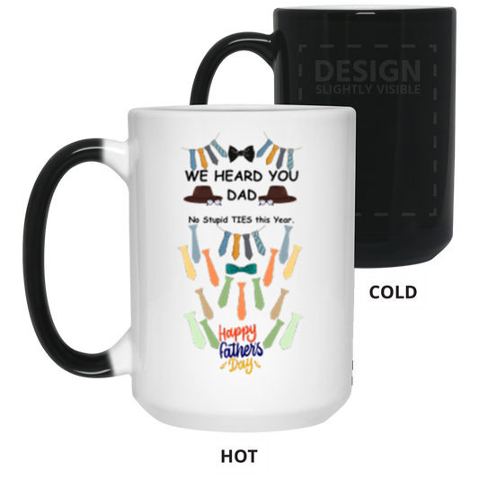 NO MORE TIES MAGIC CUP 21550 15 oz. Color Changing Mug